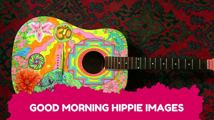 Good Morning Hippie Images