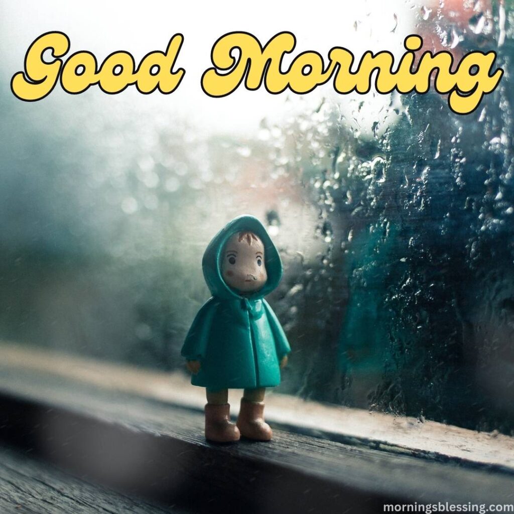 good morning raining day