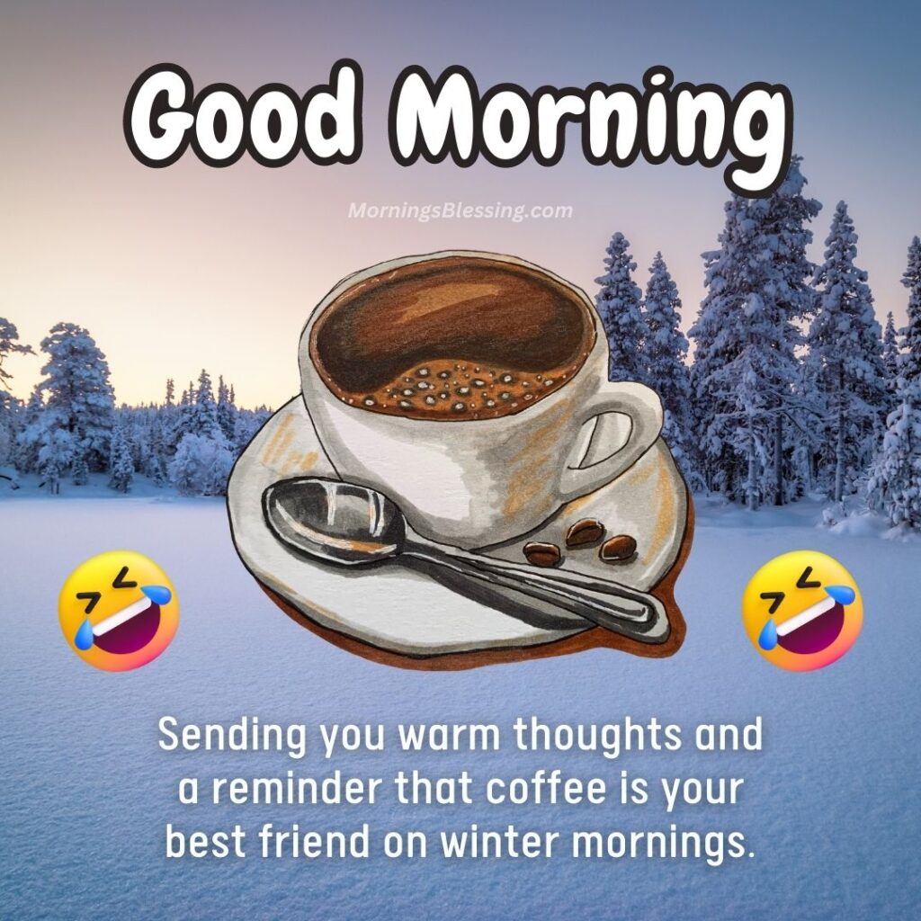 good morning winter funny wishes